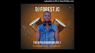 Dj Forest Jc Afro Brotherz - Afro Deep Special