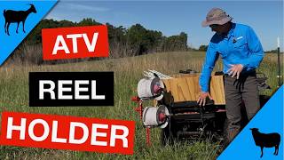Time Saving Electric Fence Reel Holder for ATV