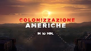 Colonizzazione Delle Americhe In 10 Minuti - Da Colombo Ad Oggi Silverbrain