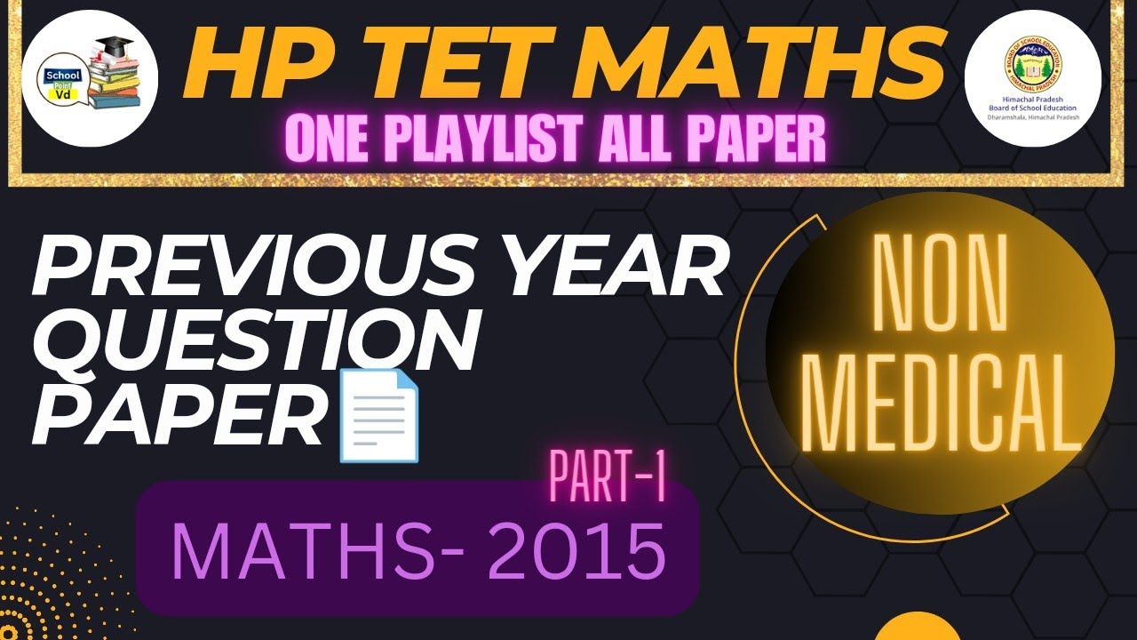 Hp tet maths section 2015 [part-1] non-medical  fully solved previous year paper||#hptet #hptetmaths