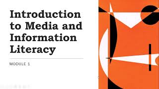 Module 1- (MIL) Introduction to media and Information Literacy