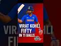 Virat Kohli fastest Fifty #gaming #shorts