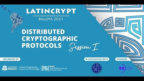 Day 3 Session 1 / Distributed Cryptographic Protocols I