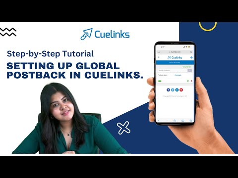 Step-by-Step Tutorial: Setting Up Global Postback in Cuelinks.