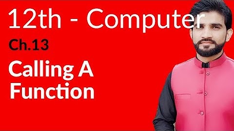 ICS Computer Part 2, Ch 13 - Calling a Function - Inter Part 2 Computer