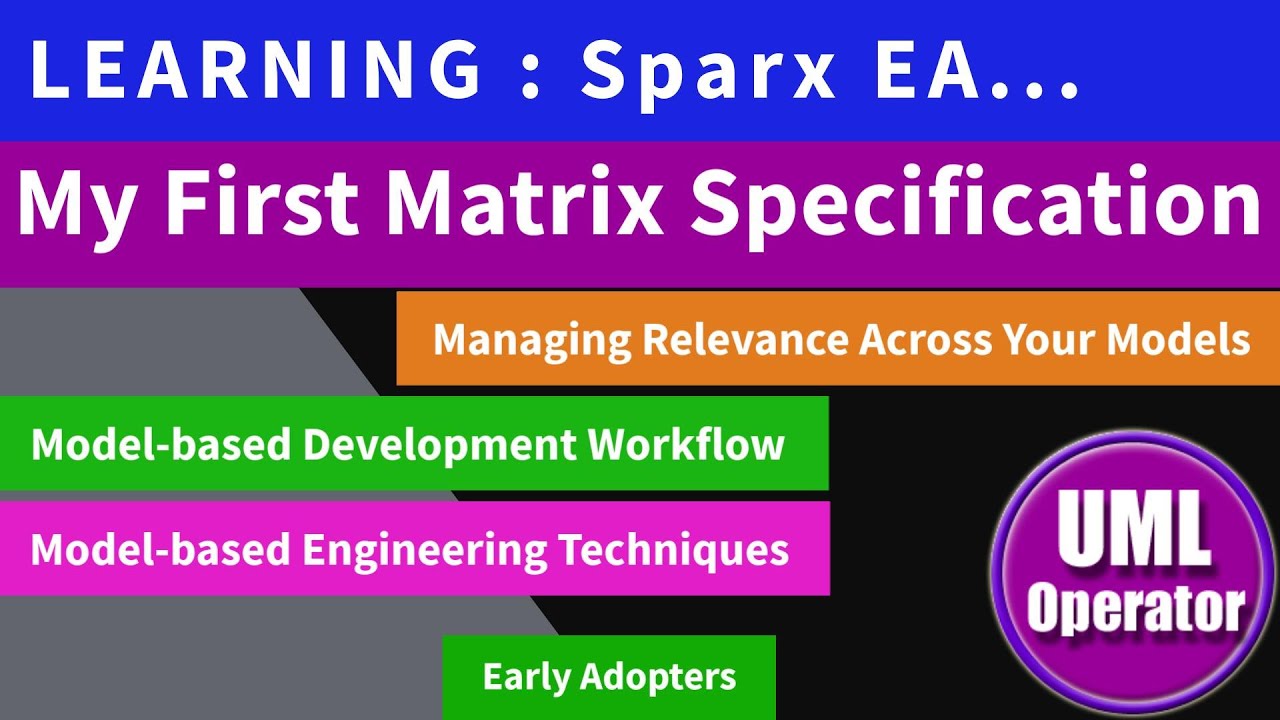 My First Sparx EA Matrix Specification