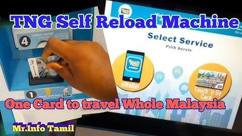 How to Use Touch and Go (TNG) Card self Top up reload Machine in Malaysia