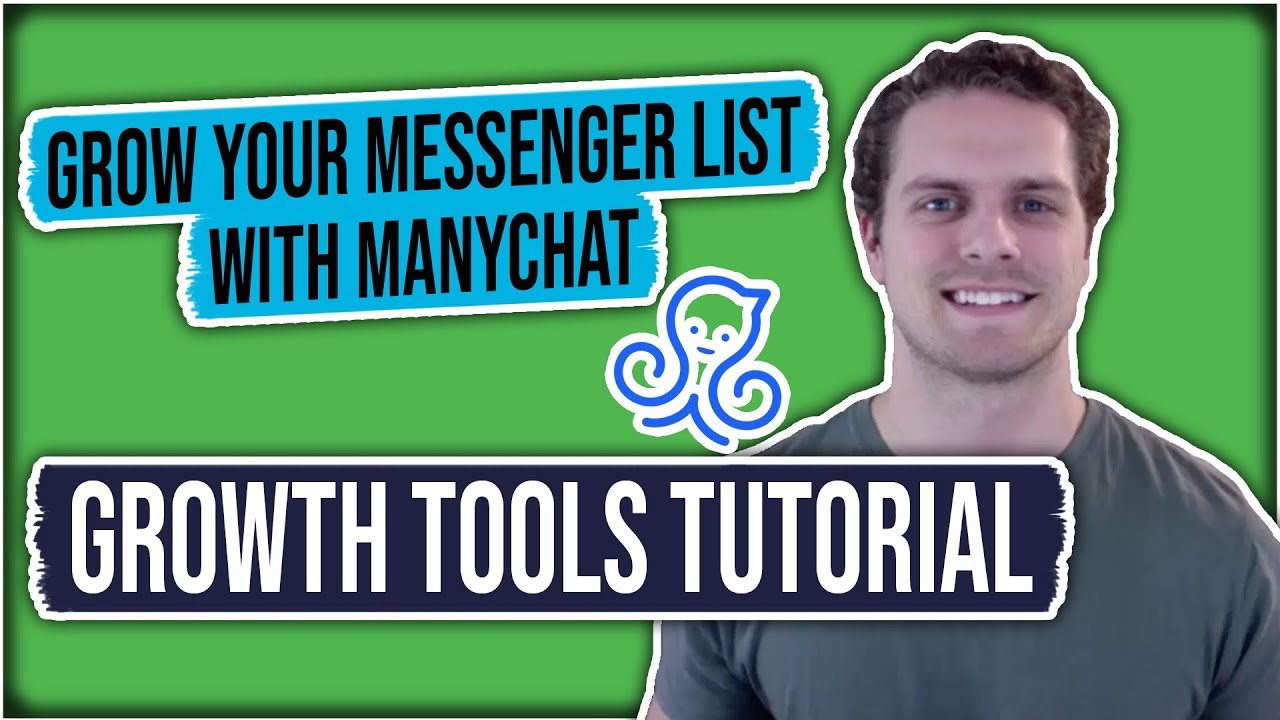 Grow Your Messenger List with ManyChat Growth Tools Tutorial YouTube