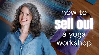 How to Create & Sell Out Yoga Workshops | Complete Guide for New Teachers