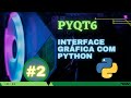 Curso de interface gráfica com PyQt6 #2 - Criando a primeira janela