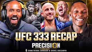 Information DJ & IZZY SOUND OFF on YAN vs MERAB EPIC, VOLK vs MOVSAR, PRATES vs MORALES | UFC 333 PRECISION POD! Update