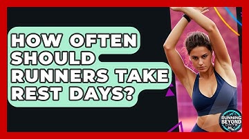 How Often Should Runners Take Rest Days? - Running Beyond Limits