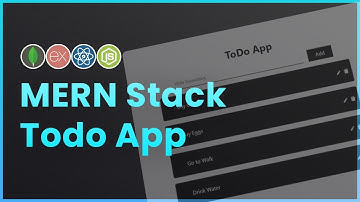 MERN Stack ToDo App | React, MongoDB, Express & Node Tutorial