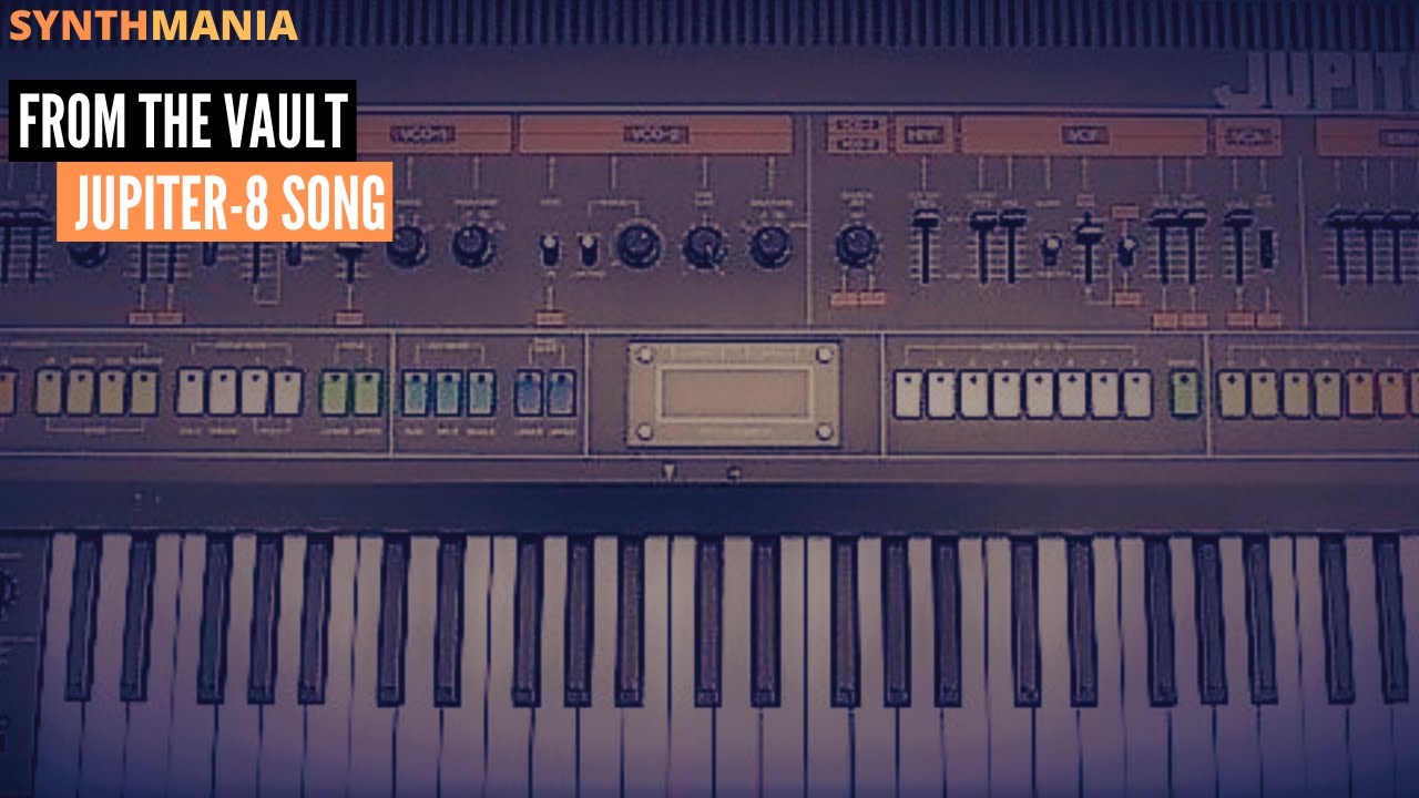 From the vault - Jupiter-8 song and patterns