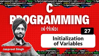 Initialization of Variables in C