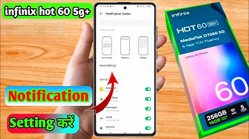 infinix hot 60 notification settings, infinix hot 60 notification off