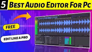 Top 5 Best Audio Editing Software For PC Free | Best Audio Recording Software For PC screenshot 5