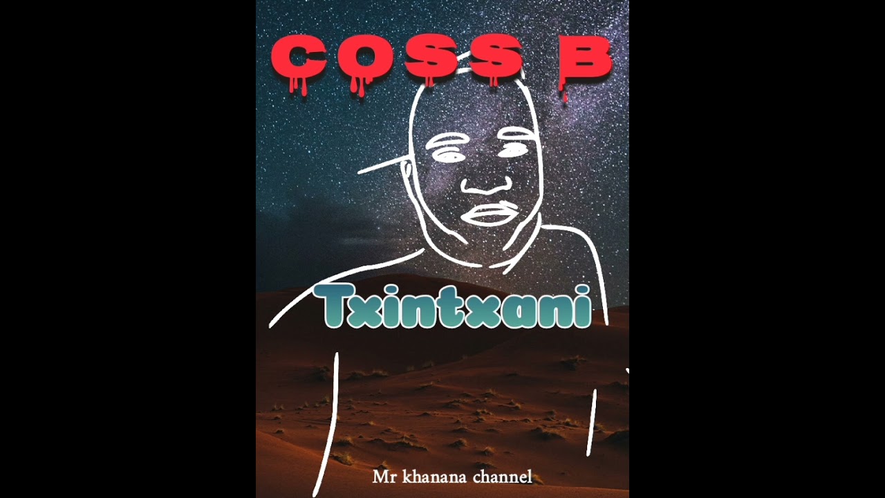 Coss b-Txintxani | Áudio oficial