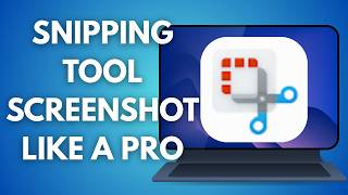 How to use Snipping Tool in Windows | Clipchamp