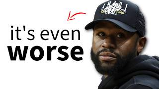The Floyd Mayweather Situation Got Even Worse...