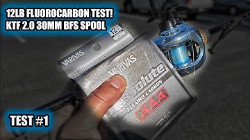 Cast Testing KTF 2.0 30mm BFS Spool with 12lb Fluorocarbon