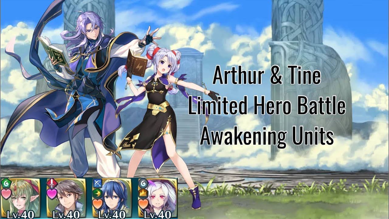 Fire Emblem Heroes - Arthur & Tine BHB Limited Hero Battle INFERNAL - Awakening Units