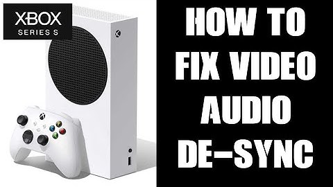 Xbox Series S X Gameplay Capture Video & Audio Out Of Sync / DeSync Problem Solved / Fixed How To
