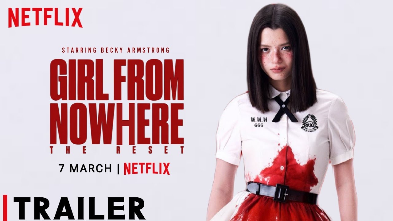 Girl From Nowhere The Reset Trailer 2026 | Becky Armstrong | Girl From Nowhere The Reset Teaser