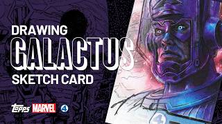 Drawing GALACTUS for Topps Finest: Fantastic Four 65th Anniversary