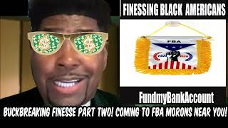 Tariq Nasheed On That Buckbreaking Finesse Part Two