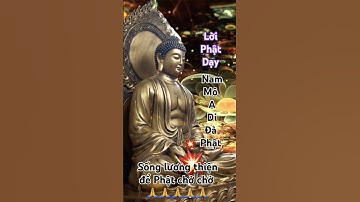 hãy sống lương thiện sẽ được Phật che chở tài lộc tăng. ..lời Phật dạy