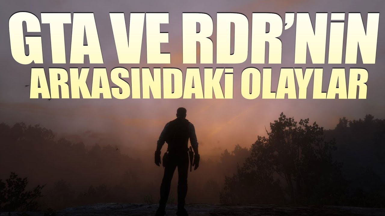 EFSANE OYUNLARIN OLAYLI YAPIM SÜRECİ (GTA 5, RDR2, ROCKSTAR)