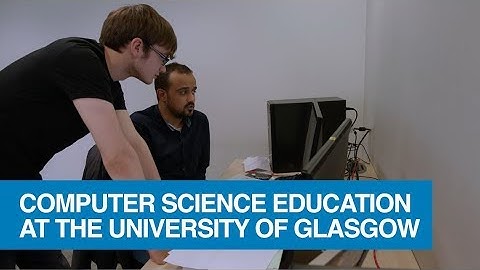 Computer Science Education at the University of Glasgow
