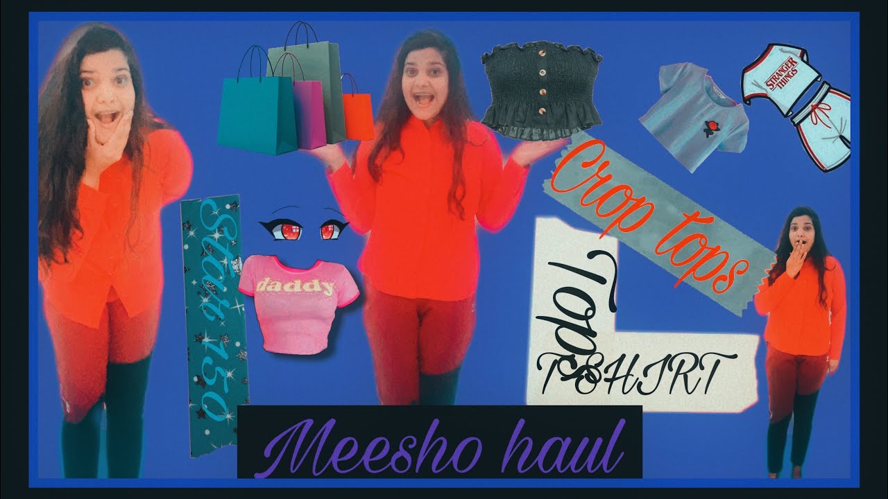 My first video Meesho shopping haul its good or bad start just 150 tops/Tshirt YouTube