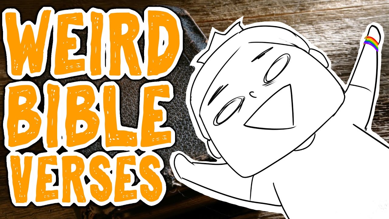 Weird Bible Verses (PG)