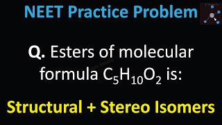 C5H10O2 Esters: Total Structural and Stereoisomers