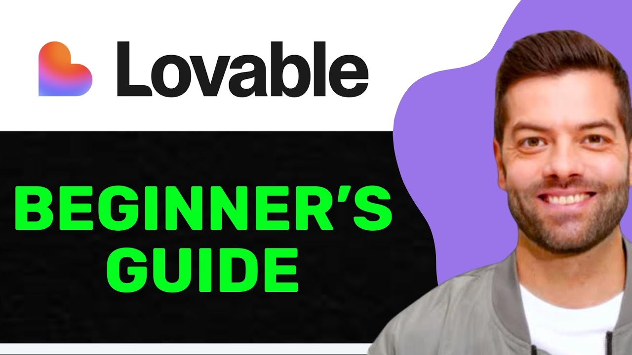 Lovable Tutorial for Beginners 2025 – How to Use Lovable AI to Build a ...