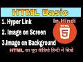 HTML BASIC Image on Background & Screen & Hyperlink Class-3