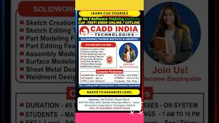 SolidWorks Training in Ameerpet, Best SolidWorks Institute in Ameerpet HYD – Cadd India Technologies