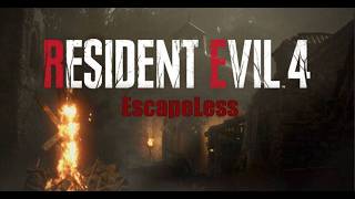 Resident Evil 4 Remake / ESCAPELESS MOD/ Профессионал/ Часть 3