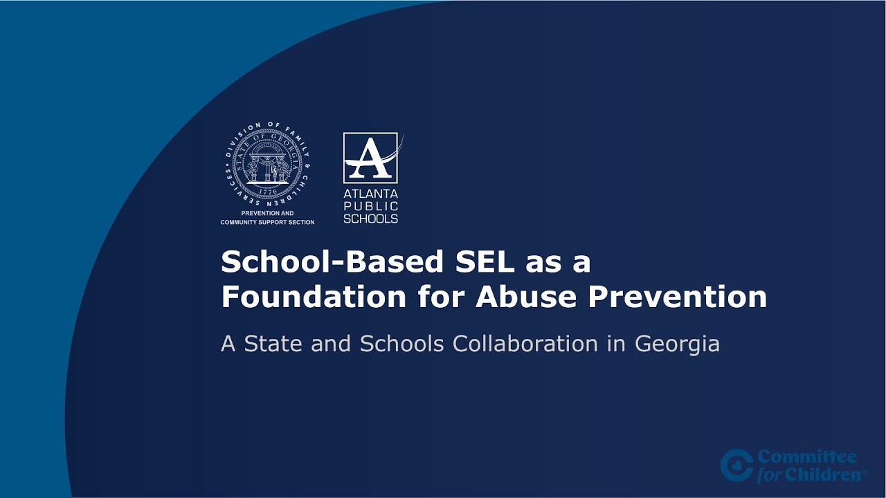 educators credit union hours Webinar: School-Based SEL as a Foundation for Abuse Prevention: A Collaboration in Georgia