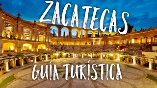 ZACATECAS MÉXICO ¿Qué hacer? Guia Turística / Turismo
