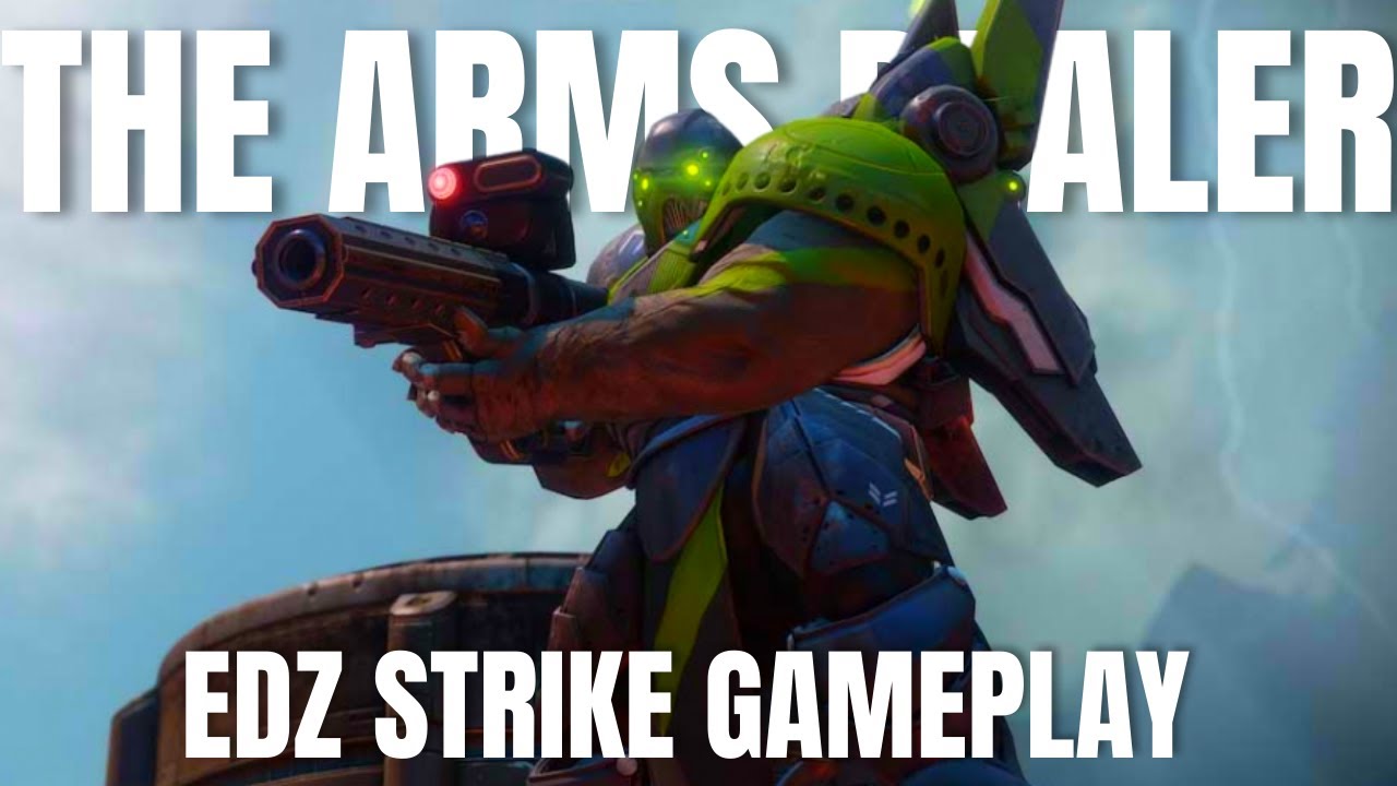 THE ARMS DEALER Destiny 2 EDZ Strike Gameplay YouTube