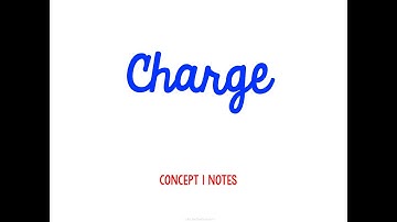 Unit 4 Electricity and Magnetism Concept 1 Notes *UPDATED*