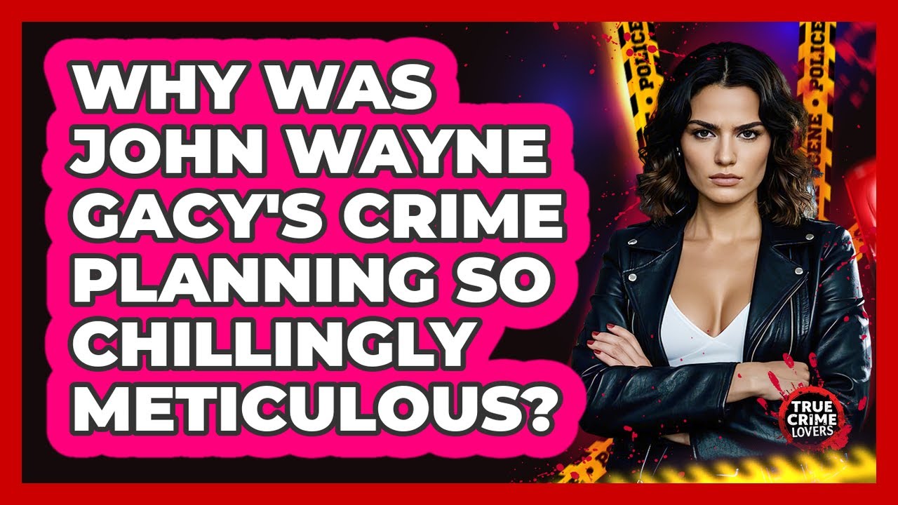Why Was John Wayne Gacy's Crime Planning So Chillingly Meticulous? - True Crime Lovers