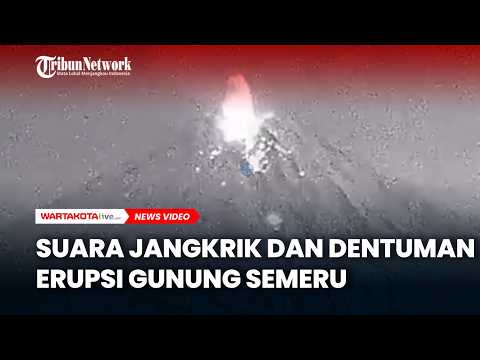 Suara Jangkrik dan Dentuman Erupsi Gunung Semeru