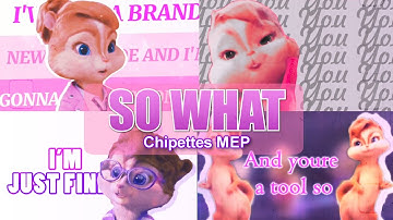 The Chipettes - "So What" [FULL MEP]