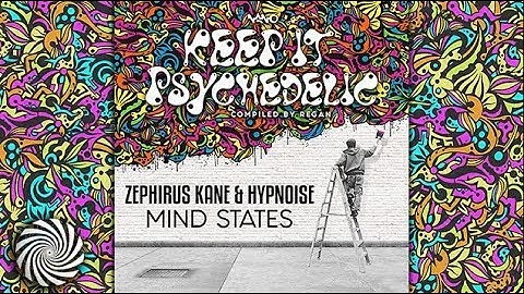 Zephirus Kane & Hypnoise - Mind States