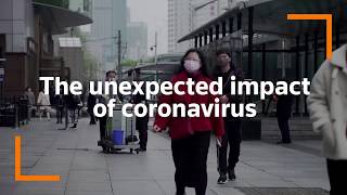 Six unexpected outcomes of the coronavirus outbreak