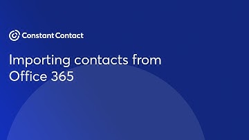 Importing contacts from Office 365 | Constant Contact